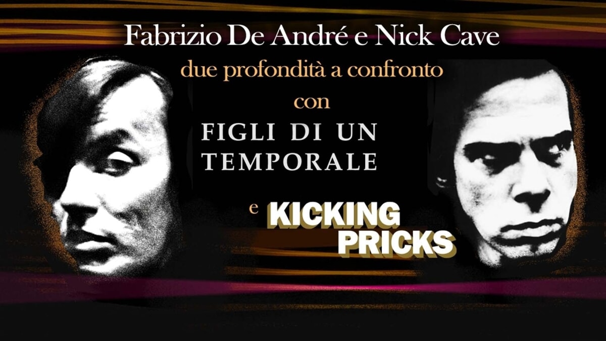 Fabrizio de André e Nick Cave, due profondità a confronto